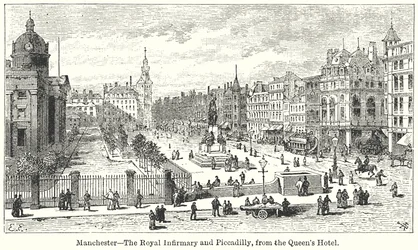 Manchester: The Royal Infirmary and Piccadilly, from the Queen